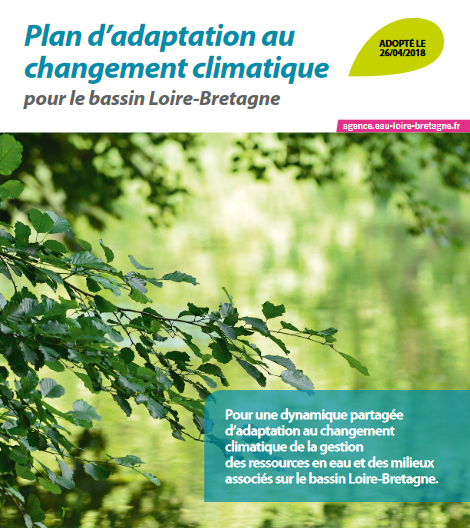 Plan d'adaptation au changement climatique pour le bassin Loire-Bretagne