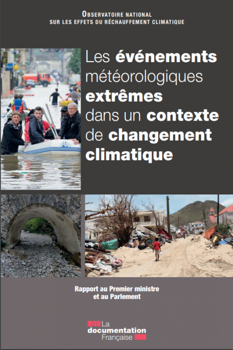 Les événements météorologiques extrêmes dans un contexte de changement climatique